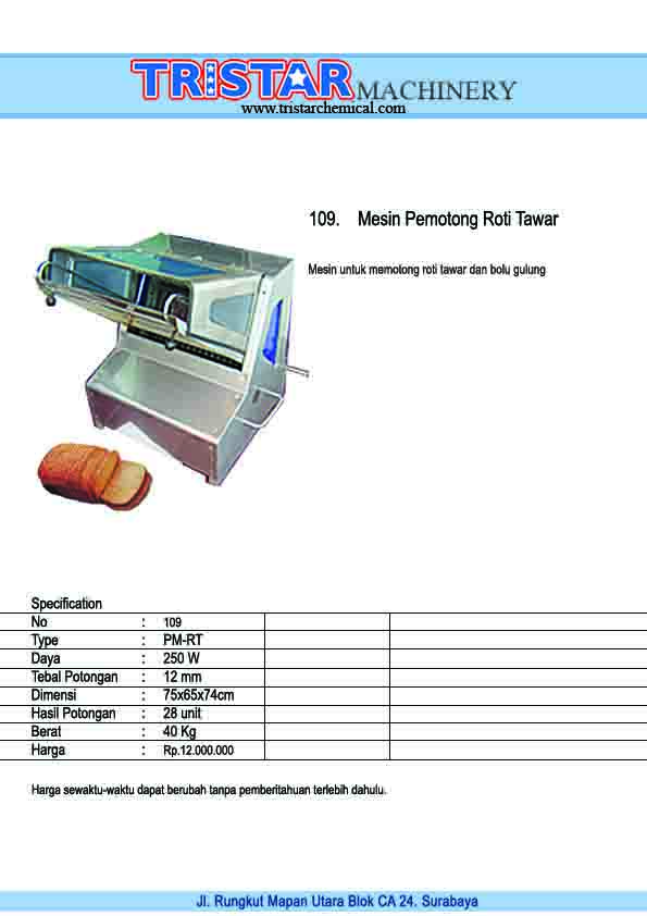 109. Mesin Pemotong Roti Tawar