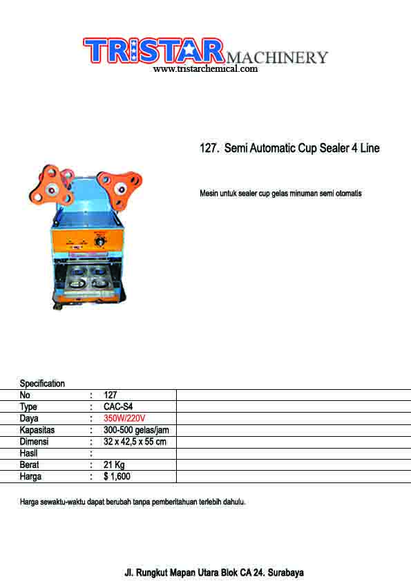 127. Semi Automatic Cup Sealer 4 Line