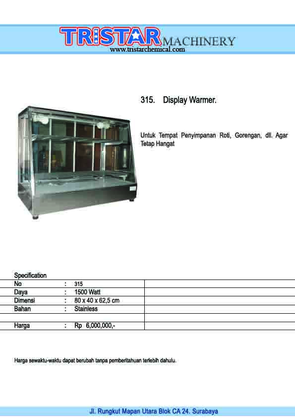 315. Display Warmer