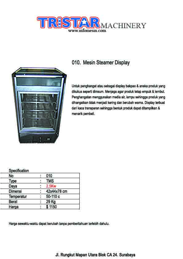 010. Mesin Steamer Display