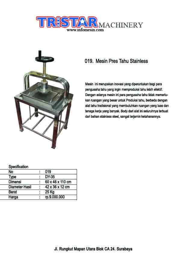 019. Mesin Press Tahu Stainless
