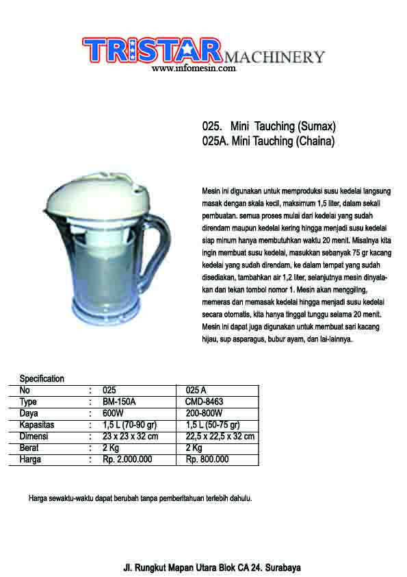 025. Mesin Mini Tauching